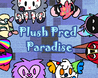 Plush Pred Paradise: Demo poster
