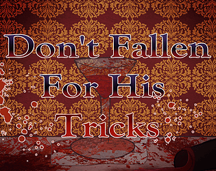 Don't Fallen For His tricks poster