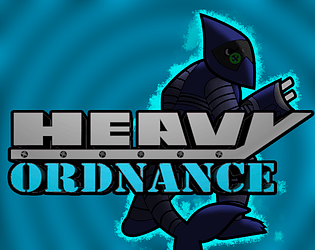 Heavy Ordnance poster