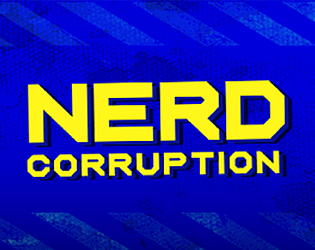 Nerd Corruption poster