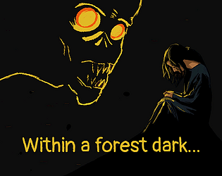 Within a forest dark... poster